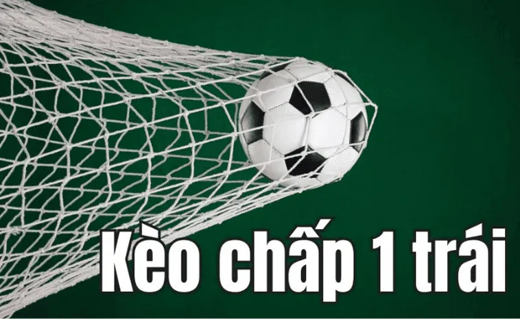 Chinh Phục Kèo Chấp 1 Tại 1Gom Với Những Bí Quyết Đặt Cược Chắc Thắng