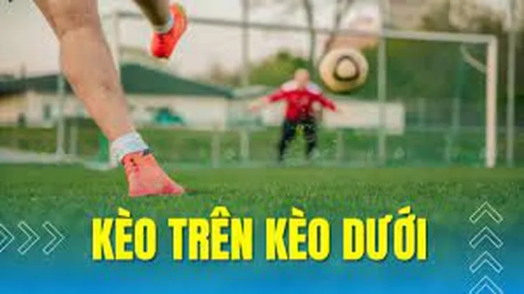 Kèo Trên Kèo Dưới Tại 1Gom Giải Mã Nhanh Kèm Ví Dụ Thực Tế